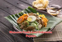 Makanan Tradisional Indonesia Populer