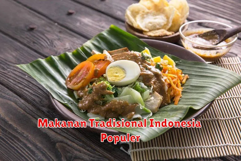 Makanan Tradisional Indonesia Populer