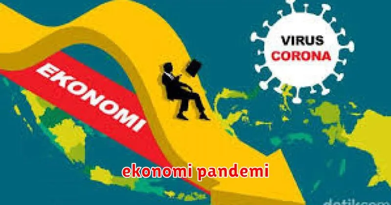 ekonomi pandemi