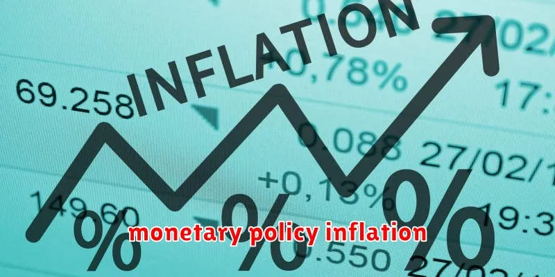 monetary policy inflation