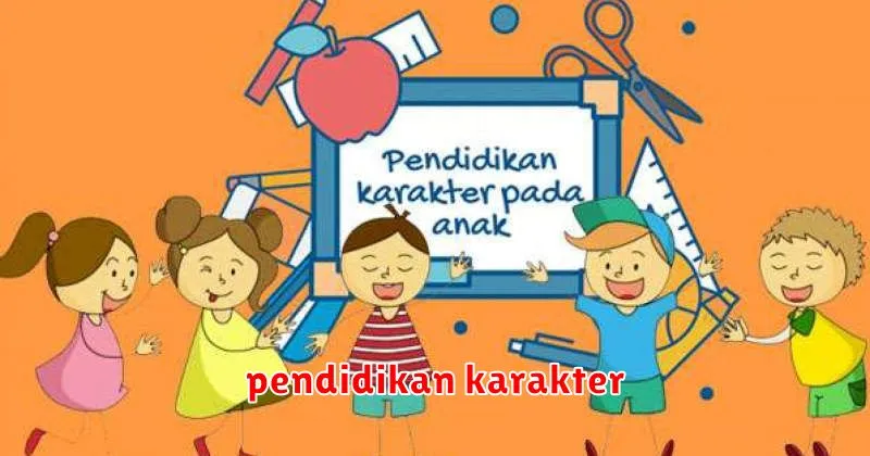 pendidikan karakter