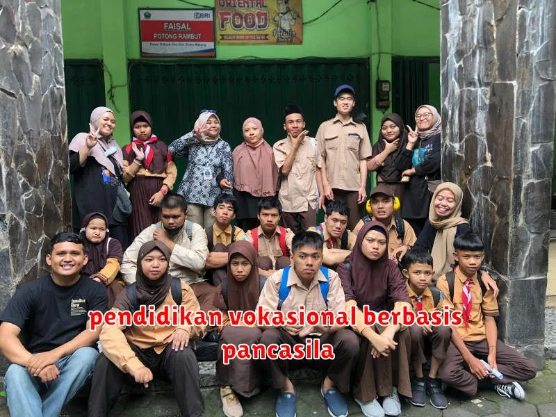 pendidikan vokasional berbasis pancasila