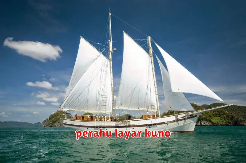 perahu layar kuno