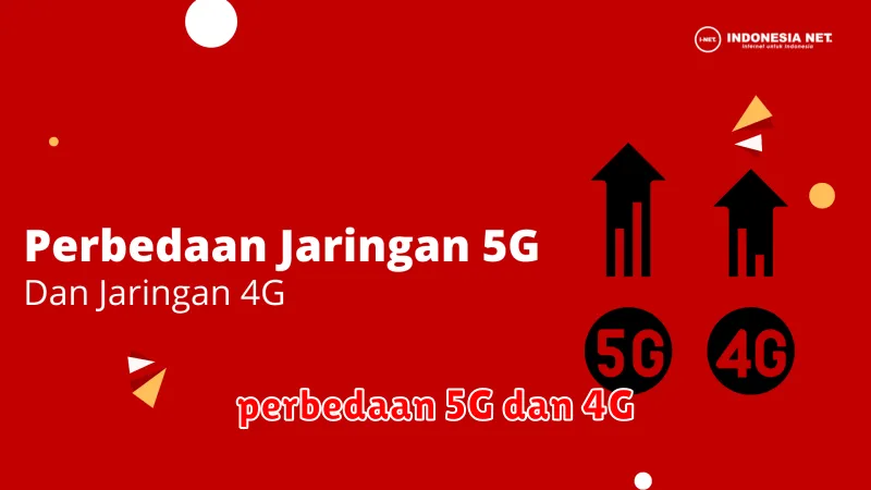 perbedaan 5G dan 4G