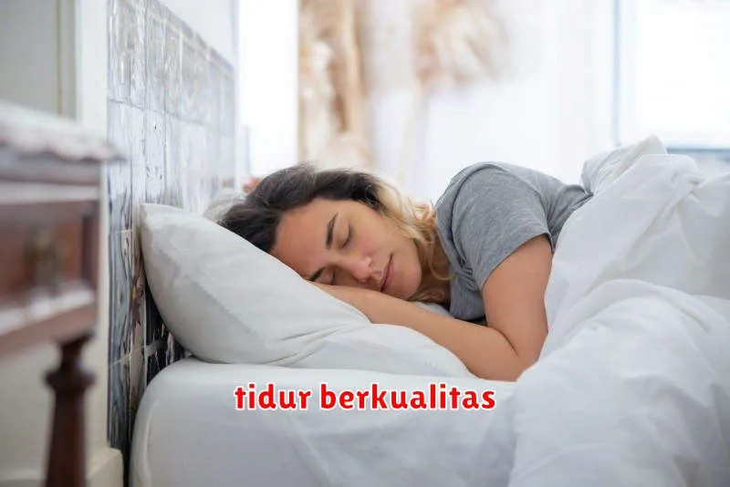 tidur berkualitas